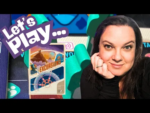 Let's Play... Excursions
