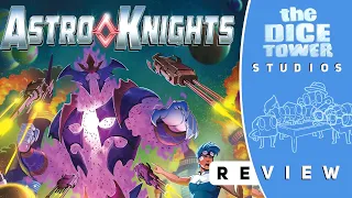 Astro Knights Review: A New Aeon