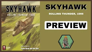 Skyhawk: Rolling Thunder, 1966 from Legion Wargames Preview