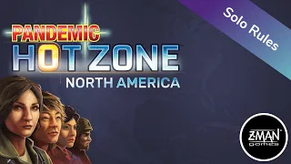 Pandemic: Hot Zone - North America playthrough (solo play rules)