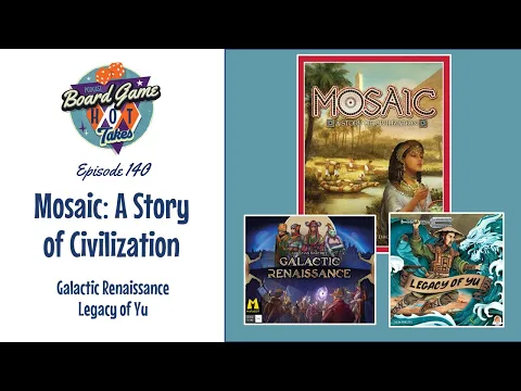 Mosaic: A Story of Civilization Board Game Review