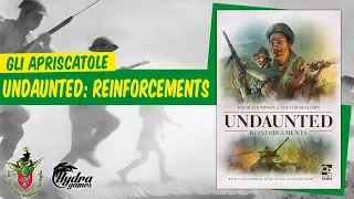 Undaunted: Reinforcements unboxing [Gli Apriscatole]