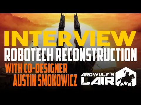 Designer Interview of Robotech: Reconstruction