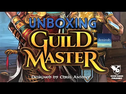 Guild Master Board Game | Unboxing (No Talking)