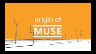 Origin of Muse: Origin of Symmetry Era [Out Now]