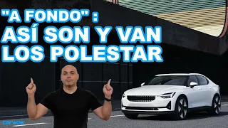 POLESTAR 2 A FONDO: Qué tal son y cómo funciona la nueva marca SUECA