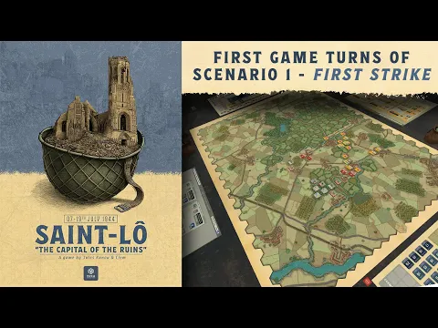 Saint-Lô, First Strike scenario, first 2 turns