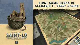 Saint-Lô, First Strike scenario, first 2 turns