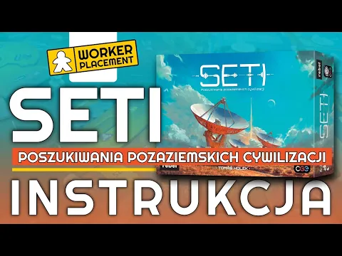 SETI - Poszukiwania Pozaziemskich Cywilizacji | Zasady Gry | Instrukcja