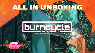burncycle - All-In Pledge Unboxing - Not Bored Gaming