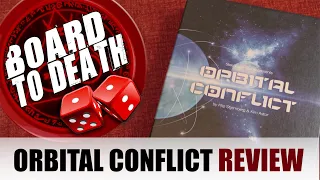 Orbital Conflict Card Game - Board to Death Video