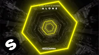 Alok, ALOTT & Apophis - Alone (Official Audio)