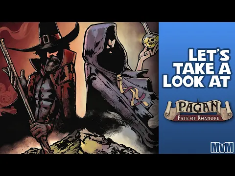 Let's Take a Look at Pagan: Fate of Roanoke