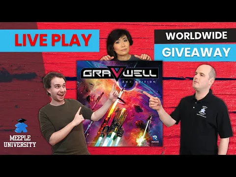 Gravwell (2nd Edition) - LIVE Playthrough & Worldwide Giveaway