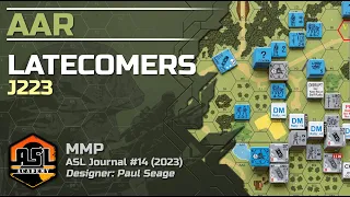 Advanced Squad Leader AAR 52 - Latecomers (J223)