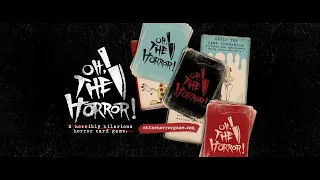 OH THE HORROR! CARD GAME TESTING (FULL SPOT)