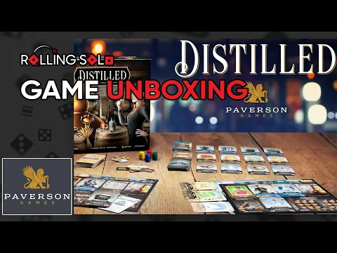 Distilled | Game Unboxing