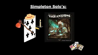 Simpleton Solo's - Vagrantsong (Episode 1 - Chugga-choo BOO!)