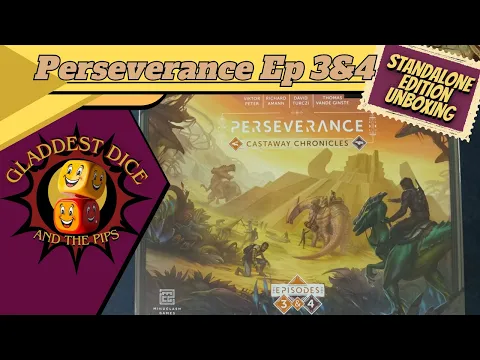 Perseverance Episdoe 3 & 4 Unboxing