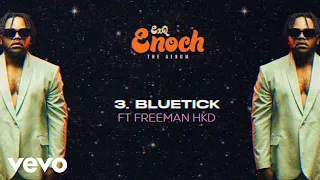 EXQ - Bluetick ft. Freeman HKD