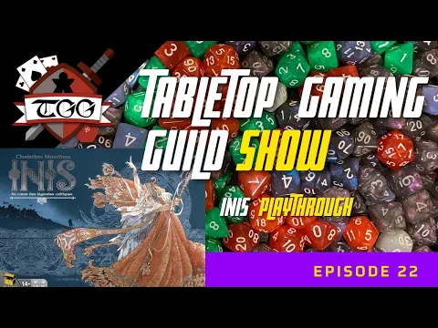 Tabletop Gaming Guild Show Inis Playthrough