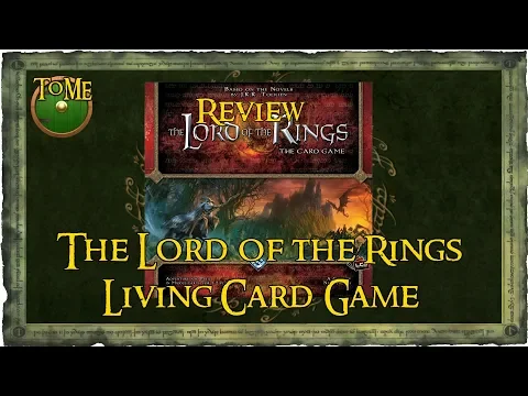 Review - The Lord of the Rings Living Card Game