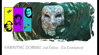 Carnival Zombie 2nd Edition: Ein Ersteindruck