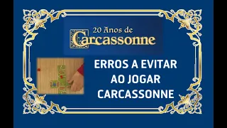 Como jogar Carcassonne | ERROS A EVITAR AO JOGAR CARCASSONNE - PARTE 1