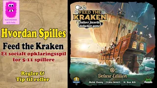 Hvordan Spilles - Feed the Kraken
