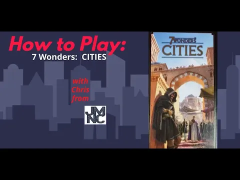 How To Play - 7 WONDERS: CITIES