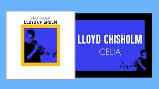 Lloyd Chisholm - Celia (Official Audio Video)