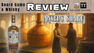 Angel's Share & Our First Barrel Pick!!! - Board Game Whisky Pairing - Sip & Play