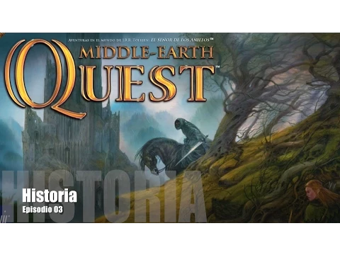 Middle Earth Quest E03 - Historia