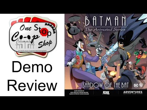 Batman: The Animated Series Adventures | Demo Review | with Mike