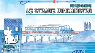 Le Strade d'Inchiostro - recensione