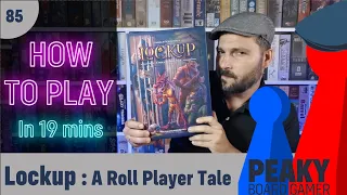 Peaky Boardgamer Episode #85 - Lockup : A Roll Player Tale - Full rules explanation (English)