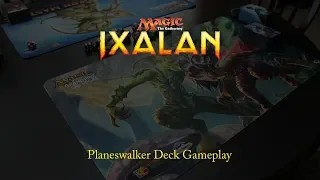 Magic: The Gathering: Ixalan Planeswalker Deck Gameplay