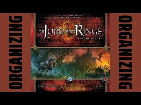 Organizing The Lord of the Rings: The Card Game (1st Edition, Fully Sleeved) SideGame LLC