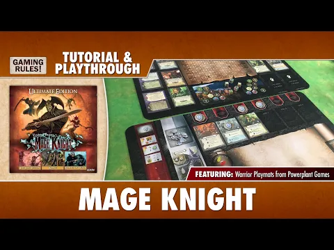 Mage Knight: Tutorial & Playthrough. Featuring new playmats!