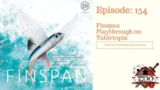Finspan Playthrough on Tabletopia