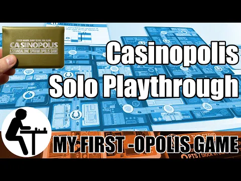 Casinopolis Solo Playthrough: My First -Opolis Game