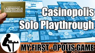 Casinopolis Solo Playthrough: My First -Opolis Game