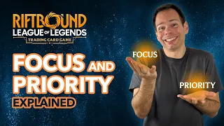 Riftbound: Priority and Focus Explained | Rules Breakdown