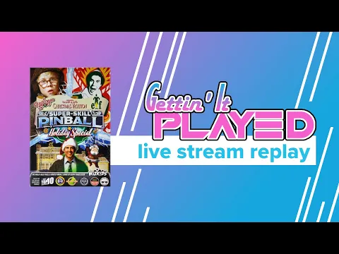 Super-Skill Pinball: Holiday Special Gameplay | Extra Life Game Day Replay