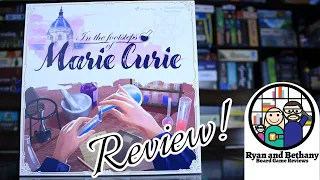 Ryan and Bethany review In The Footsteps of Marie Curie!