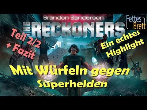 Let's Play - The Reckoners Teil 2/2 + Fazit - Brettspiel