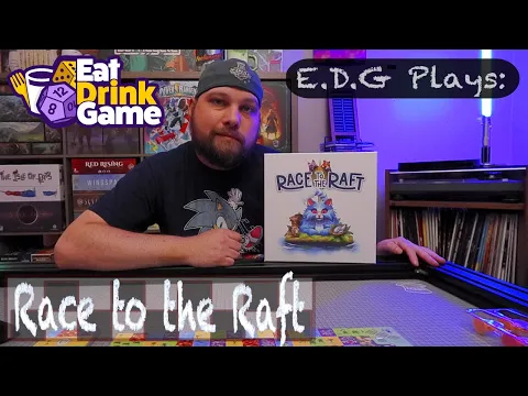 E.D.G Plays: Race to the Raft - The City of Games (Campaign 1)