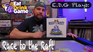 E.D.G Plays: Race to the Raft - The City of Games (Campaign 1)