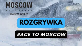 🇵🇱 (921) Rozgrywka - Race to Moscow (PL)