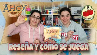 Ahoy. Cómo se juega a 2 y opinión